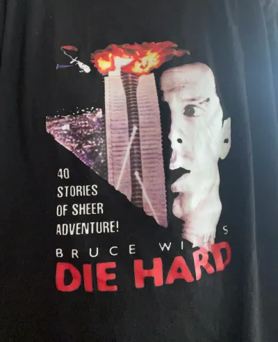 DIE HARD t-shirt! 